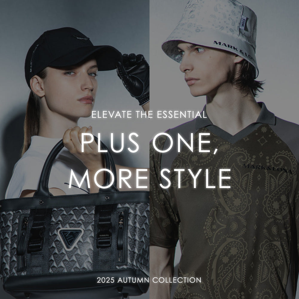 PLUS ONE, MORE STYLE